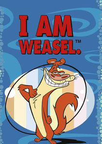 I Am Weasel poster