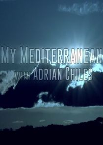 My Mediterranean with Adrian Chiles poster