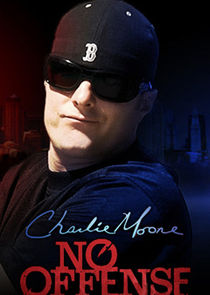Charlie Moore: No Offense poster