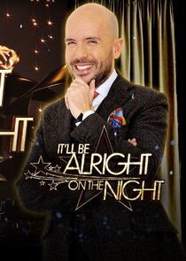 It'll Be Alright on the Night poster