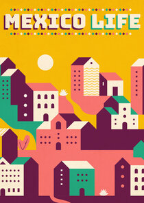 Mexico Life poster