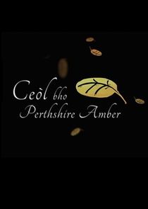 Ceòl Bho Perthshire Amber poster