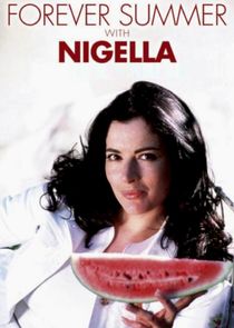 Forever Summer with Nigella poster
