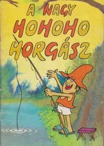 A Nagy Ho-Ho-Horgász poster