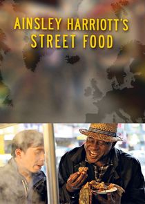 Ainsley Harriott's Street Food poster