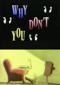 Why Don't You? poster