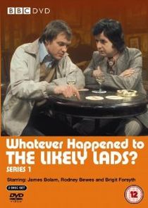 Whatever Happened to the Likely Lads? poster