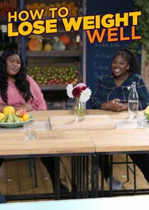 How to Lose Weight Well poster