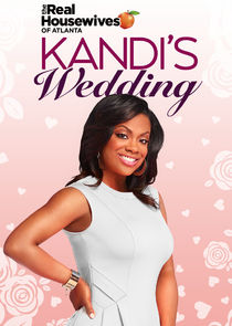 The Real Housewives of Atlanta: Kandi's Wedding poster