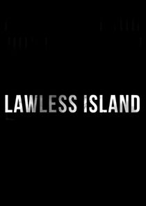 Lawless Island poster