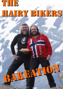 Hairy Bikers' Bakeation poster