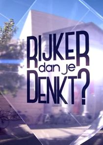 Rijker dan je Denkt? poster