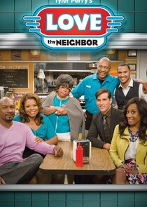 Tyler Perry's Love Thy Neighbor poster