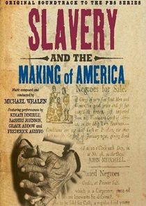 Slavery and the Making of America poster