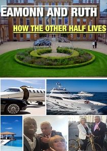 Eamonn and Ruth: How the Other Half Lives poster