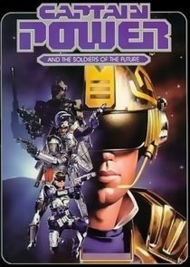 Captain Power and the Soldiers of the Future poster
