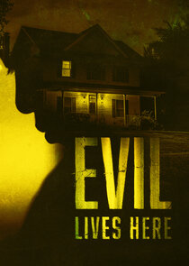 Evil Lives Here poster