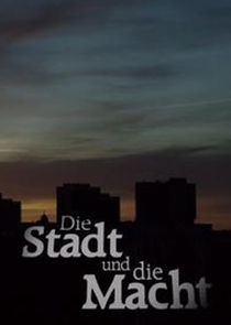 Die Stadt und die Macht poster