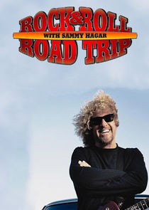 Rock & Roll Road Trip with Sammy Hagar poster