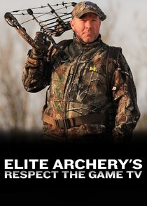 Elite Archery's Respect the Game TV poster
