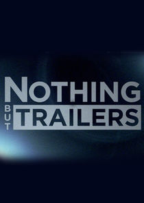 Nothing But Trailers poster