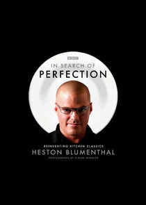 Heston Blumenthal: In Search of Perfection poster