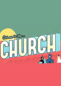 Get Me to the Church poster