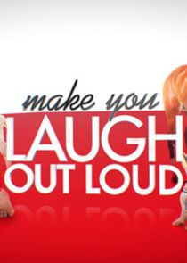Make You Laugh Out Loud poster
