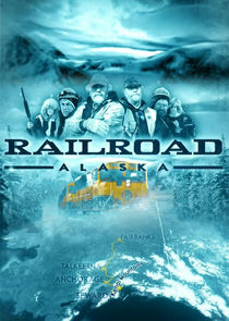 Railroad Alaska poster