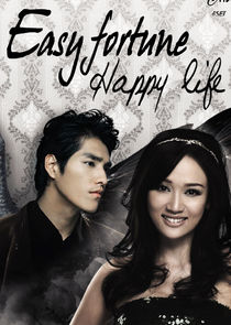 Easy Fortune Happy Life poster