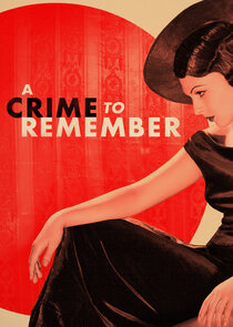 A Crime to Remember poster