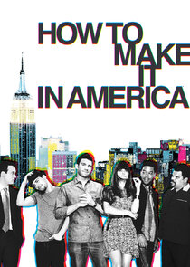 How to Make It in America poster