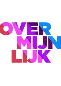 Over Mijn Lijk poster