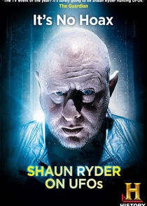 Shaun Ryder on UFOs poster