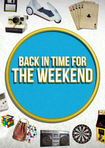 Back in Time for the Weekend poster