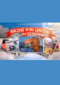 Holiday of My Lifetime with Len Goodman poster