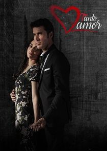 Tanto Amor poster