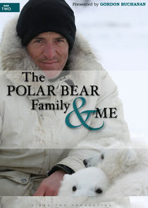 The Polar Bear Family & Me poster