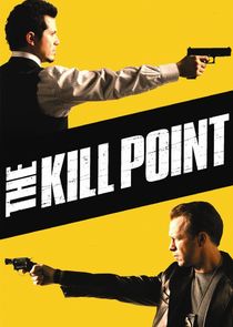 The Kill Point poster