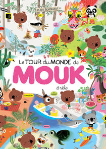 Mouk, der Weltreisebär poster