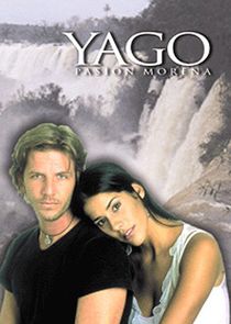 Yago, pasion Morena poster