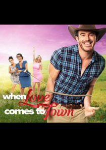 When Love Comes to Town poster