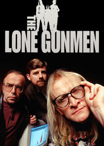 The Lone Gunmen poster