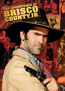 The Adventures of Brisco County, Jr. poster