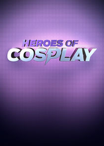 Heroes of Cosplay poster