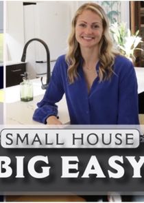 Small House, Big Easy poster