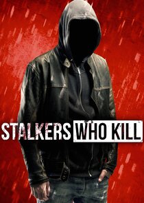 Stalkers Who Kill poster