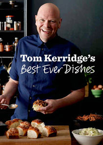 Tom Kerridge's Best Ever Dishes poster
