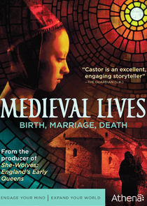 Medieval Lives: Birth, Marriage, Death poster