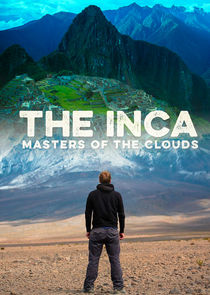 The Inca: Masters of the Clouds poster